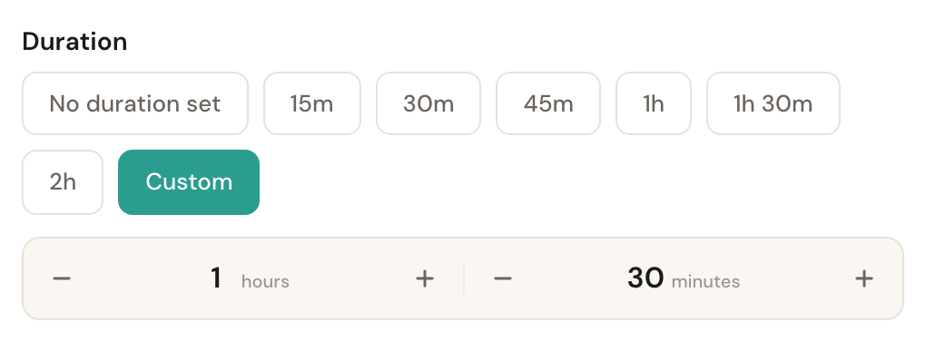 The Custom button showing an hours and minutes stepper.