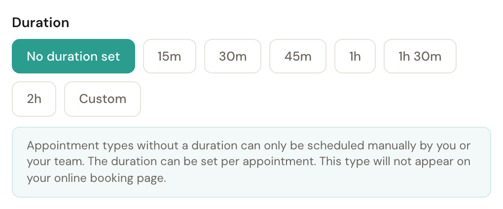 The Duration block with No duration set selected and the explanation underneath.