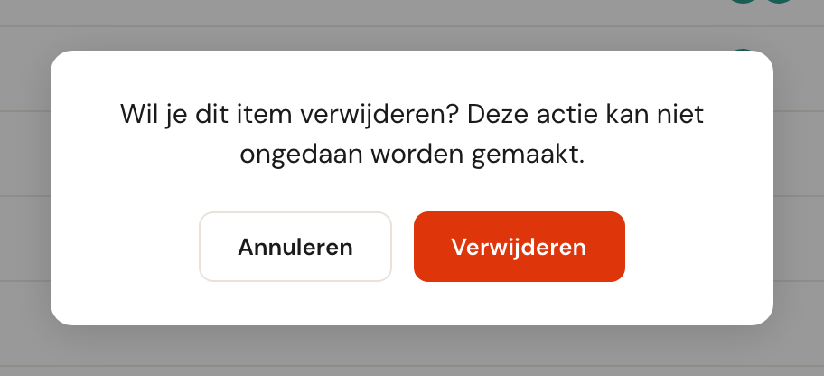 Een bevestigingsvenster met de vraag of je dit item wilt verwijderen, met de knoppen Annuleren en Verwijderen.