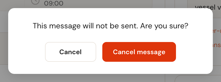 The question This message will not be sent. Are you sure?, with the buttons Cancel and Cancel message.