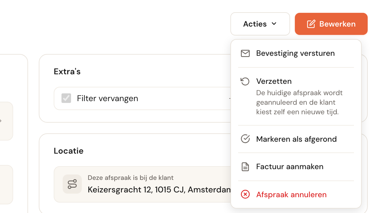 Het menu Acties van een bevestigde afspraak: Bevestiging versturen, Verzetten met de regel De huidige afspraak wordt geannuleerd en de klant kiest zelf een nieuwe tijd, Markeren als afgerond, Factuur aanmaken en Afspraak annuleren.
