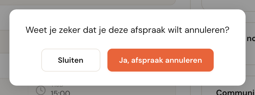 De bevestigingsvraag: Weet je zeker dat je deze afspraak wilt annuleren, met de knoppen Sluiten en Ja, afspraak annuleren.