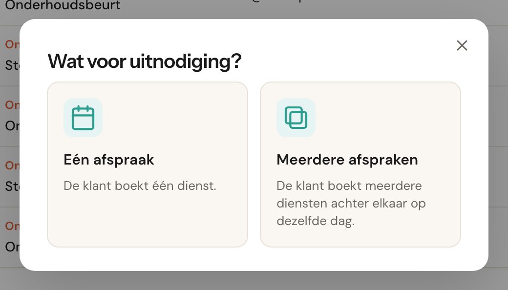 De keuze tussen één afspraak en meerdere afspraken.