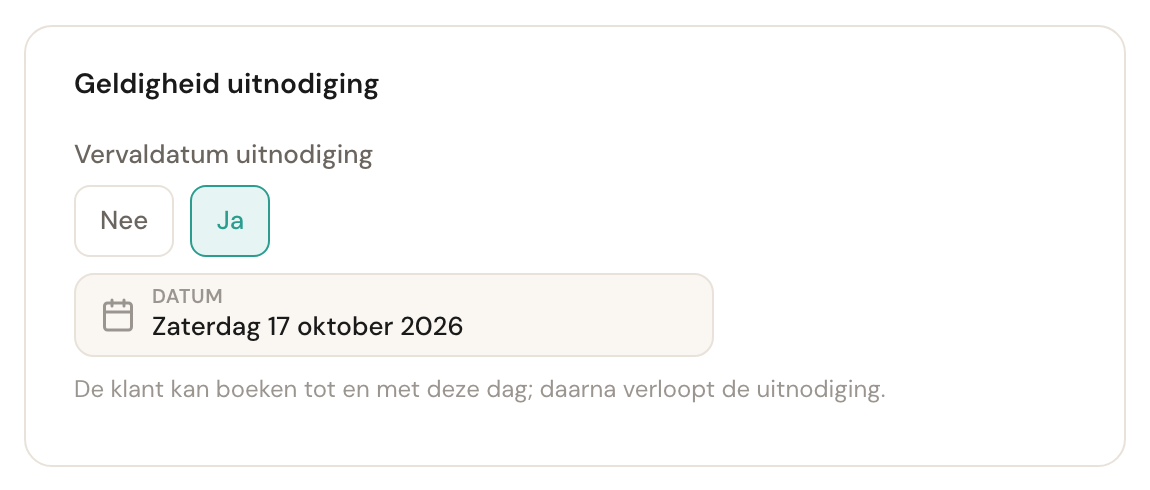 De kaart Geldigheid uitnodiging met Ja gekozen, de datum woensdag 7 oktober 2026 en de uitleg dat de klant tot en met deze dag kan boeken.