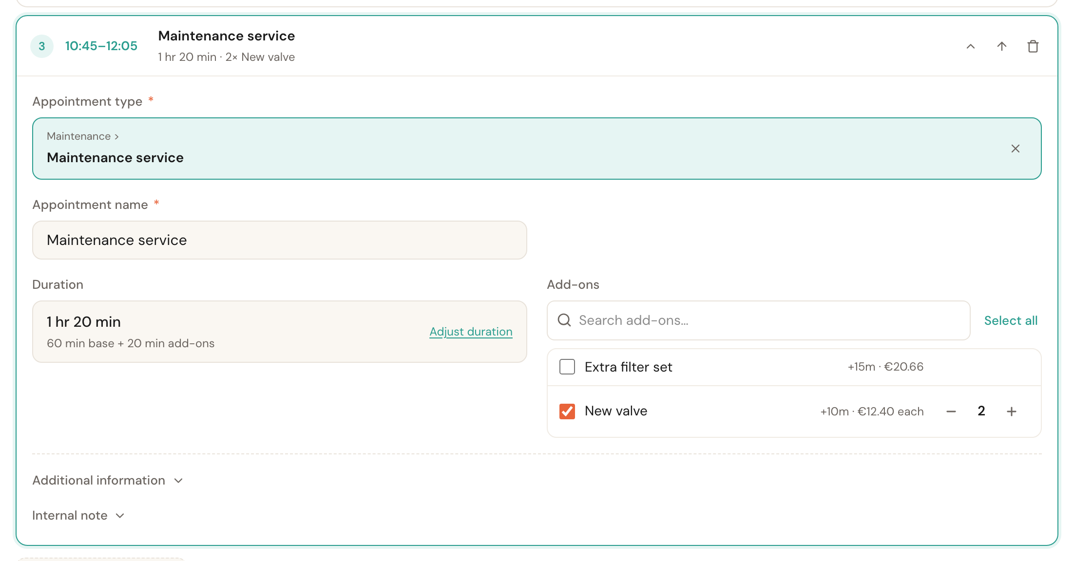 Service 3 opened: Appointment type Maintenance service, Appointment name, Duration 1 hr 20 min with 60 min base + 20 min add-ons, the add-ons with New valve at 2, and at the bottom the folded headings Additional information and Internal note.