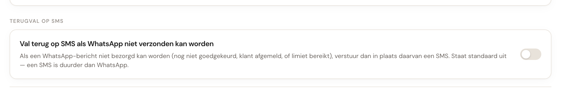 De kaart Val terug op SMS als WhatsApp niet verzonden kan worden, met de checkbox uit.