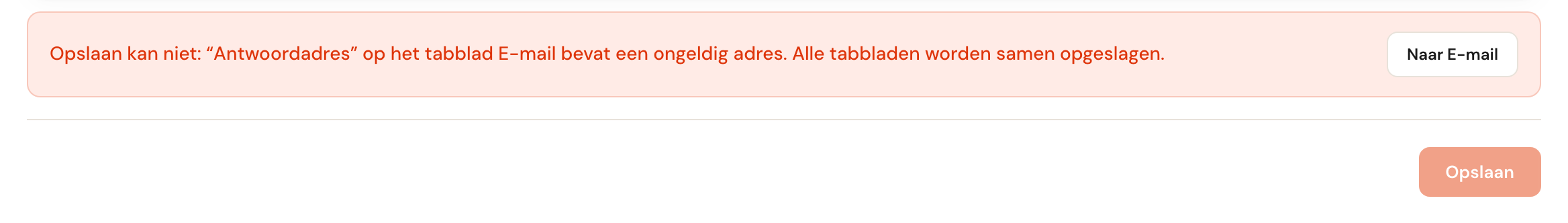 Op het tabblad SMS: de rode melding Opslaan kan niet: “Antwoordadres” op het tabblad E-mail bevat een ongeldig adres. Alle tabbladen worden samen opgeslagen., met de knop Naar E-mail, en daaronder de grijze knop Opslaan.
