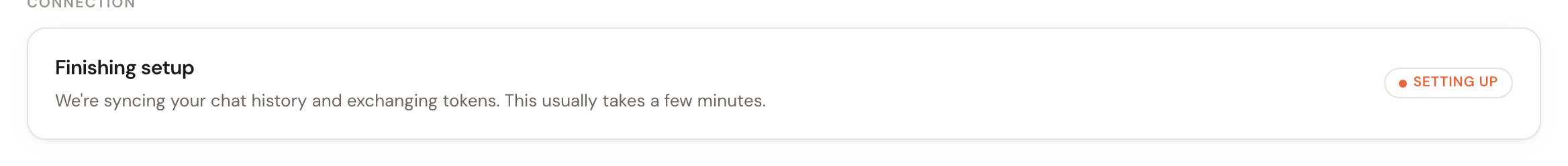 The card showing the Setting up status and a note that chat history is being synced.
