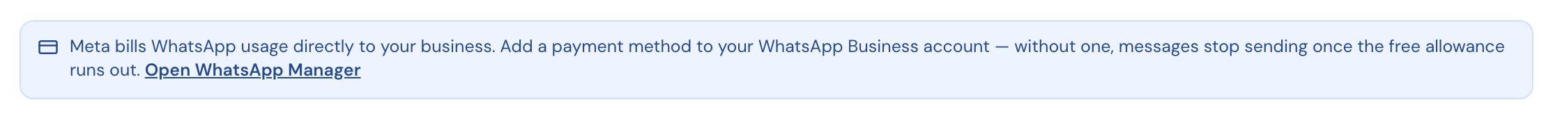 The blue notice that Meta bills WhatsApp usage directly, with a link to WhatsApp Manager.