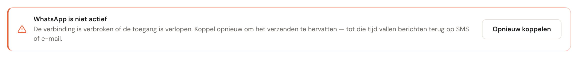 Rode melding WhatsApp is niet actief met de knop Opnieuw koppelen.
