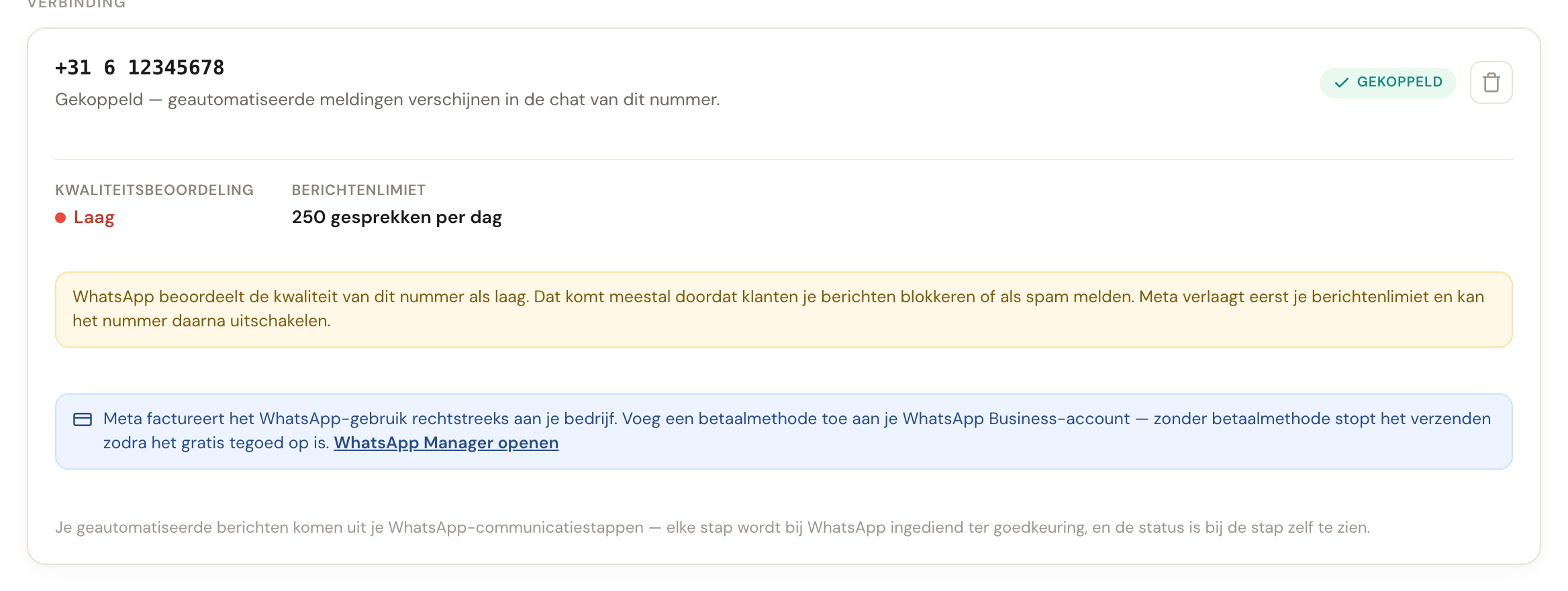 De gekoppelde kaart met Kwaliteitsbeoordeling Laag, Berichtenlimiet 250 gesprekken per dag, en de gele waarschuwing dat WhatsApp de kwaliteit van dit nummer als laag beoordeelt.