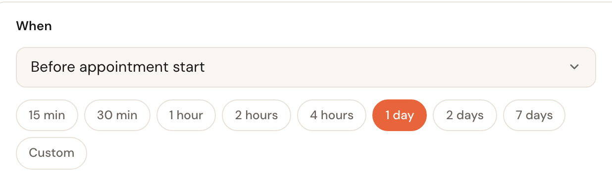 The When field with a dropdown and the timing buttons below it.