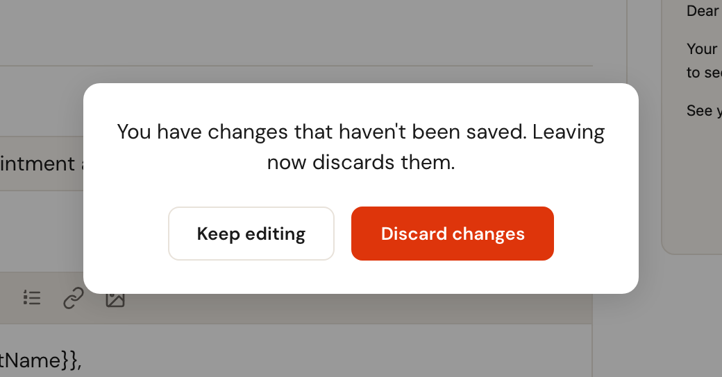 The question You have changes that haven't been saved. Leaving now discards them., with the buttons Keep editing and Discard changes.