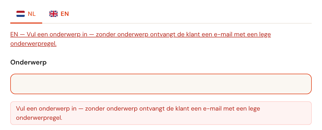 Na Opslaan: het tabblad NL is open, met een leeg onderwerpveld in een rode rand en de melding Vul een onderwerp in — zonder onderwerp ontvangt de klant een e-mail met een lege onderwerpregel. Onder de tabbladen dezelfde melding voor EN, als link.