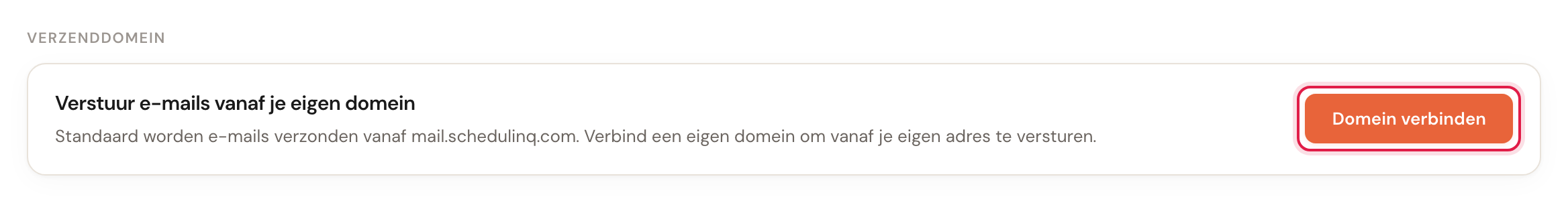 Het blok Verzenddomein met de knop Domein verbinden gemarkeerd.