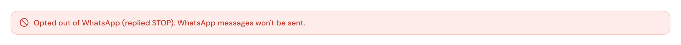 The customer record showing that this customer has opted out of WhatsApp.