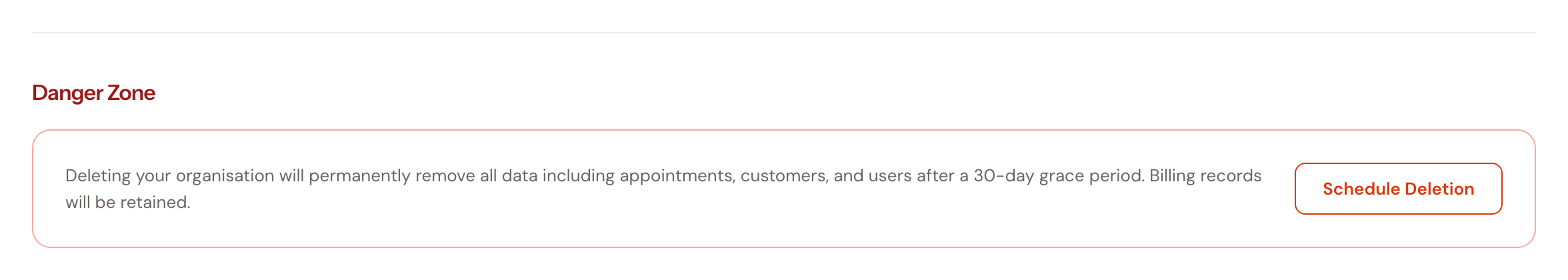 The danger zone at the bottom of the page with the Schedule deletion button.