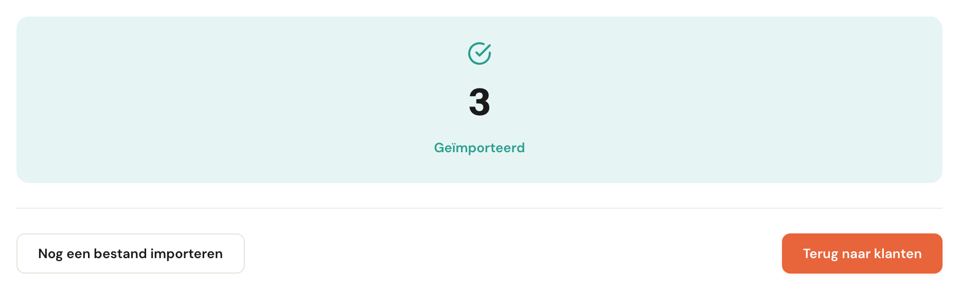 Het eindscherm met het aantal geïmporteerde klanten en knoppen om terug te gaan of nog een bestand te importeren.