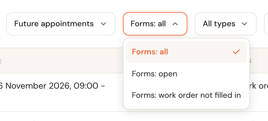 The filter open, with Forms: all, Forms: open (chosen) and Forms: work order not filled in.