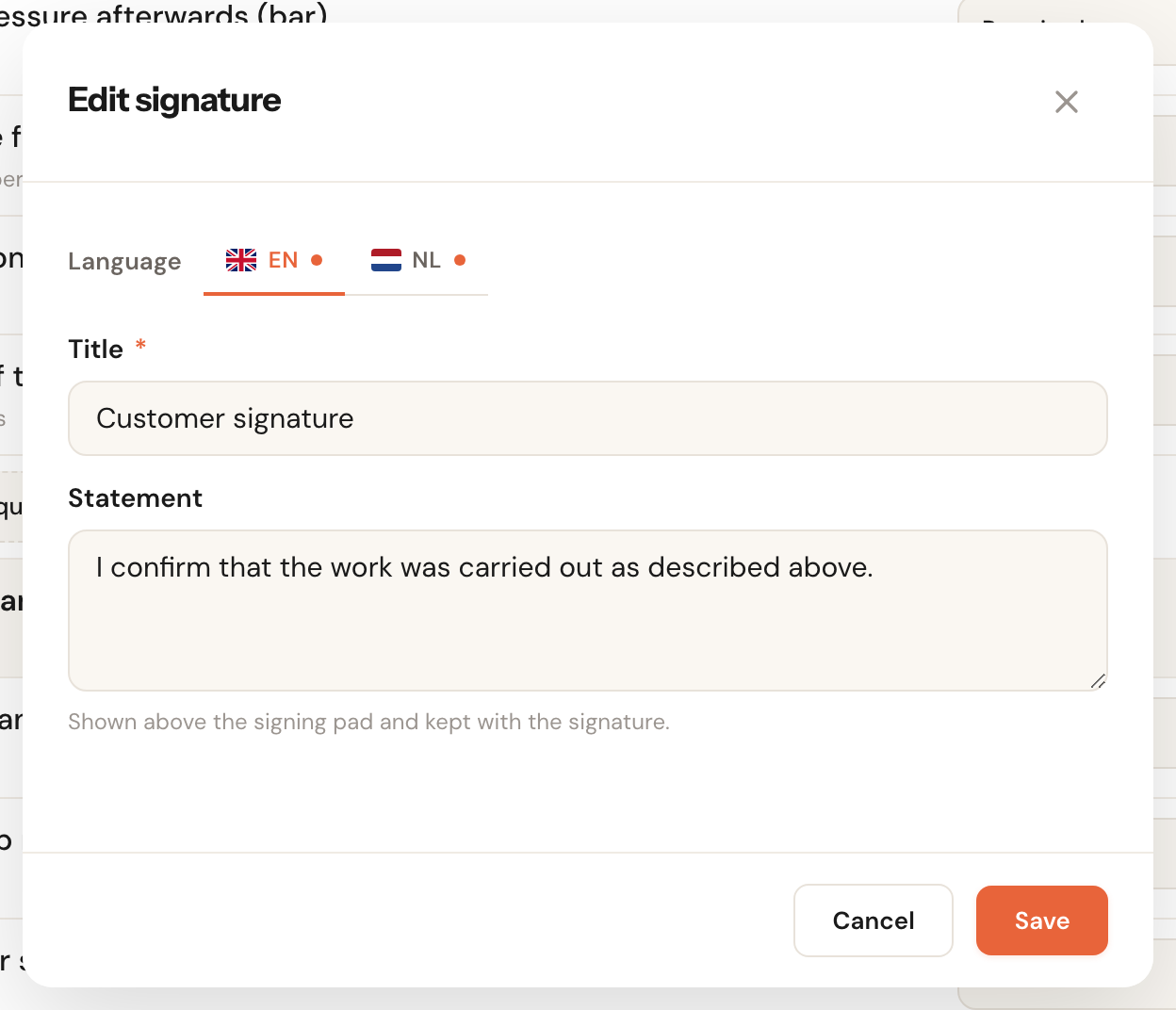 The Edit signature window with the language tabs EN and NL, the Title field with Customer signature, and the Statement field with I confirm that the work was carried out as described above, and the hint Shown above the signing pad and kept with the signature.
