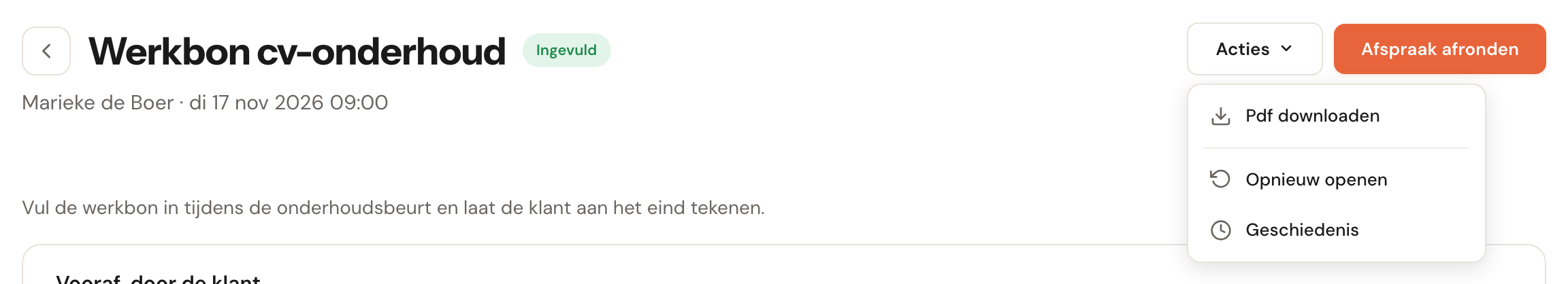 De kop van een ingevulde werkbon met het label Ingevuld, de knop Afspraak afronden en het menu Acties open met Pdf downloaden, Opnieuw openen en Geschiedenis.