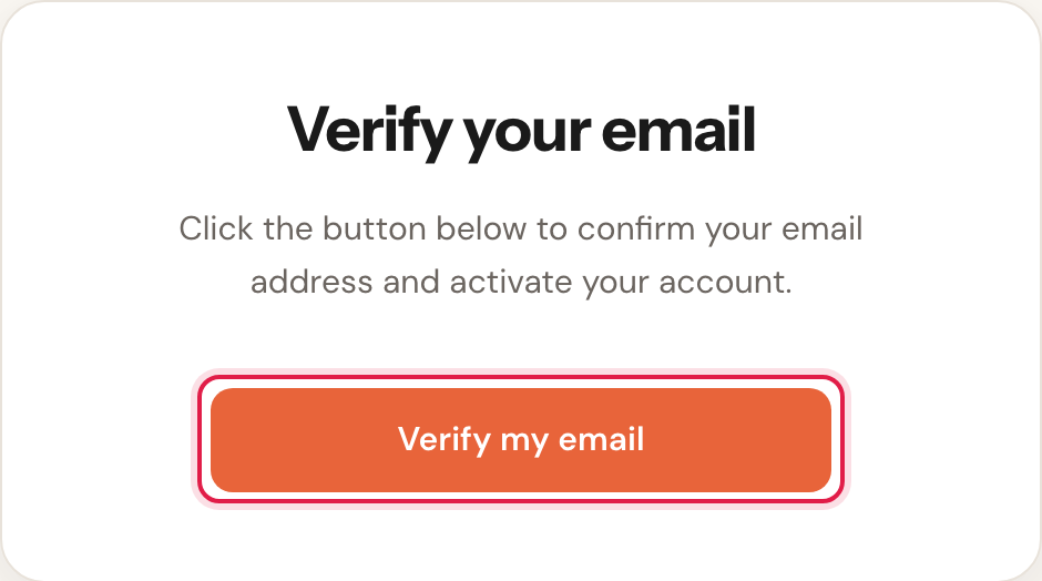 Open that email, follow the link and confirm with the button.