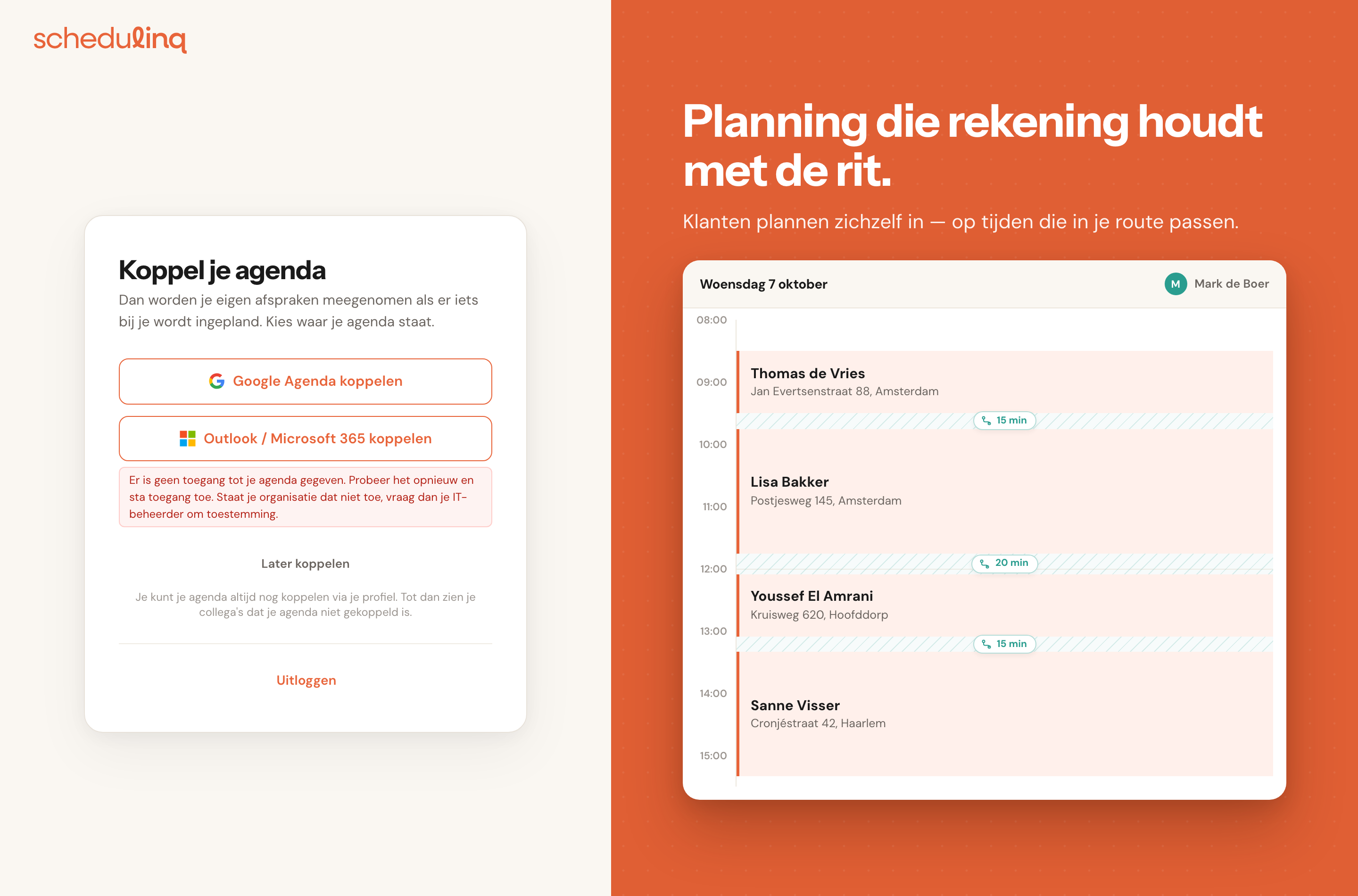 Dezelfde stap na een mislukte poging: een melding dat de toegang tot de agenda niet is gegeven, en daaronder Later koppelen.