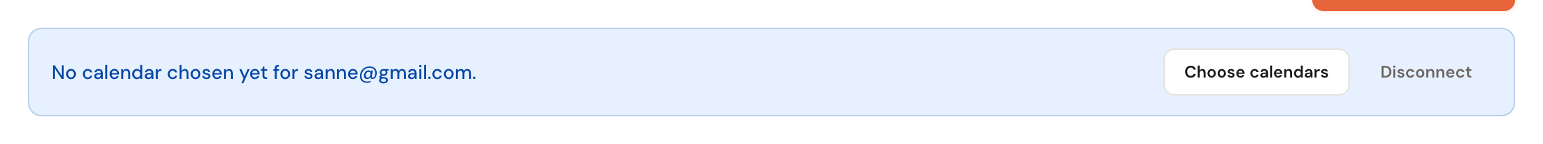 A blue bar reporting that no calendar has been chosen for a connected account.