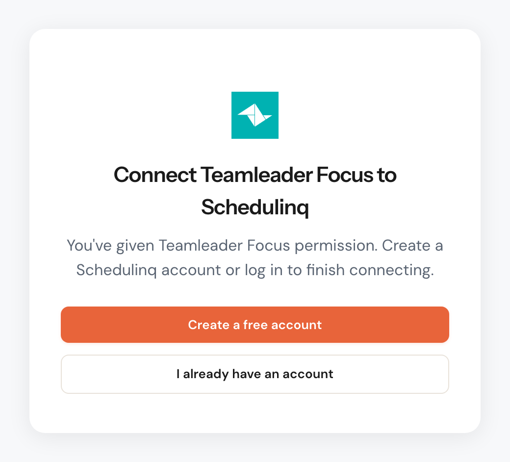 The page Connect Teamleader Focus to Schedulinq, with the buttons Create a free account and I already have an account.