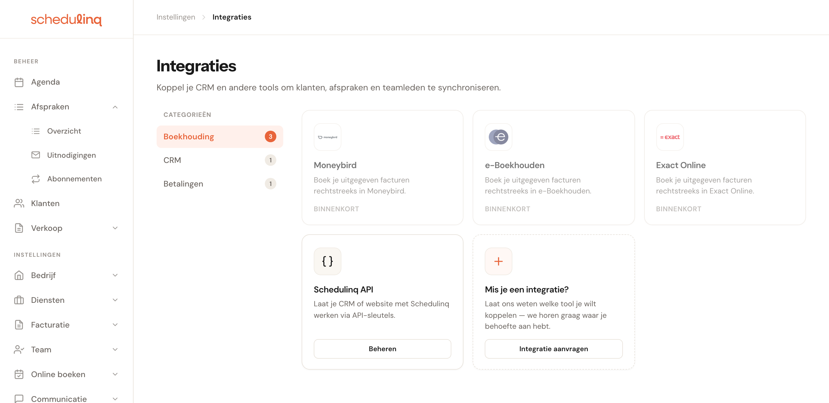De pagina Integraties op de categorie Boekhouding: Moneybird, e-Boekhouden en Exact Online, elk met Binnenkort, naast de kaart Schedulinq API en de kaart Mis je een integratie?.