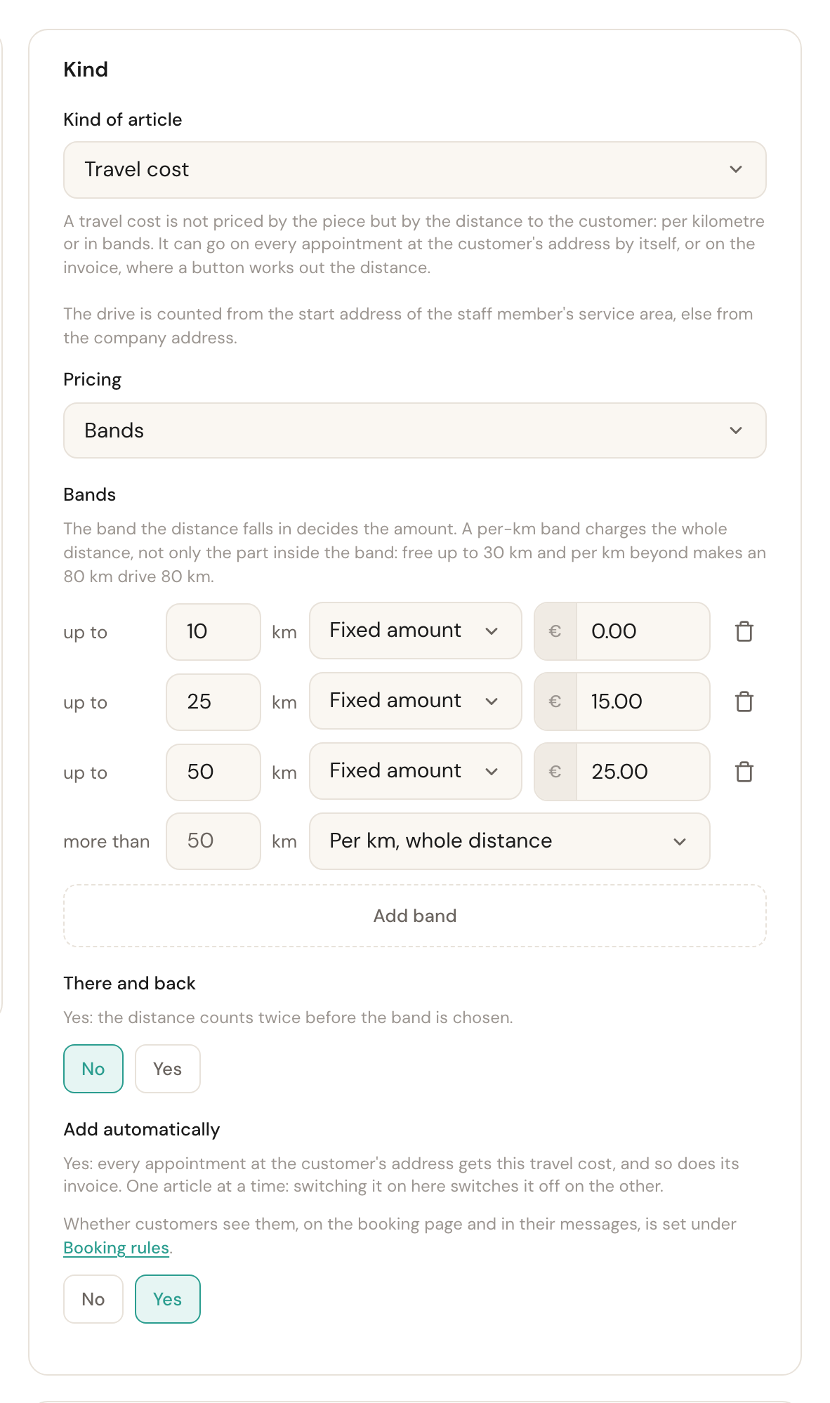 The Kind card with Kind of article set to Travel cost and Pricing set to Bands: up to 10 km a fixed amount of 0.00, up to 25 km 15.00, up to 50 km 25.00, and more than 50 km per km over the whole distance, with Add band, There and back set to No and Add automatically set to Yes underneath.