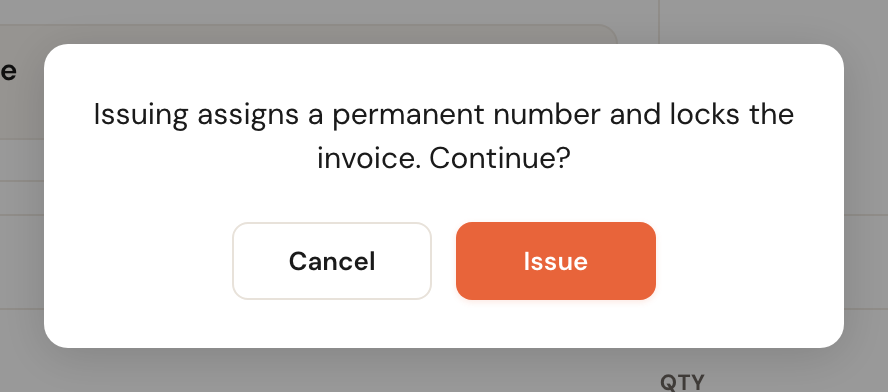 The confirmation: issuing gives the invoice a final number and locks it.