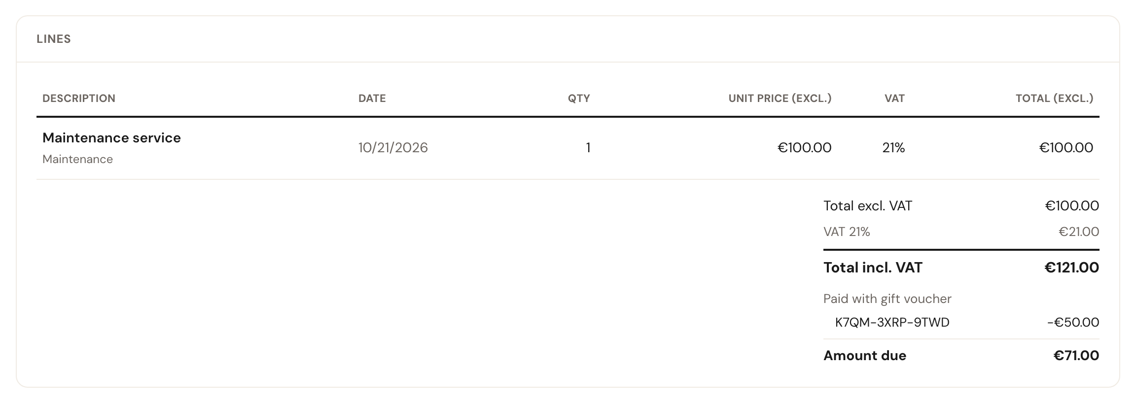 The lines of an invoice: Maintenance service of €100.00 at 21% VAT, total €121.00 including VAT, below it Paid with gift voucher K7QM-3XRP-9TWD −€50.00 and Amount due €71.00.