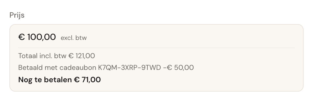 Het veld Prijs van een afspraak: € 100,00 excl. btw, daaronder Totaal incl. btw € 121,00, Betaald met cadeaubon K7QM-3XRP-9TWD −€ 50,00 en vetgedrukt Nog te betalen € 71,00.