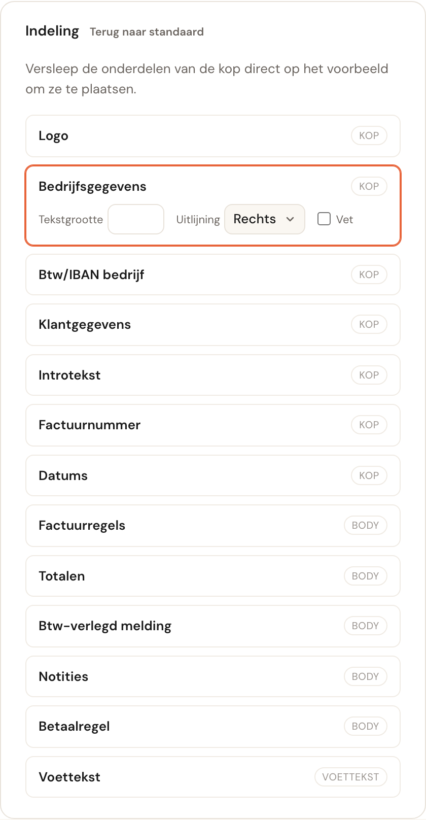 De lijst met factuuronderdelen, elk met een zone, en bij het geselecteerde onderdeel velden voor tekstgrootte, uitlijning en vet.