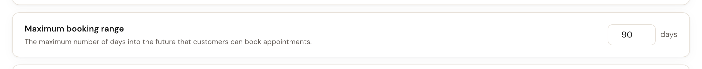 The Maximum booking range setting showing 90 days.