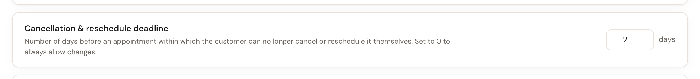 The Cancellation and reschedule deadline setting showing 2 days.