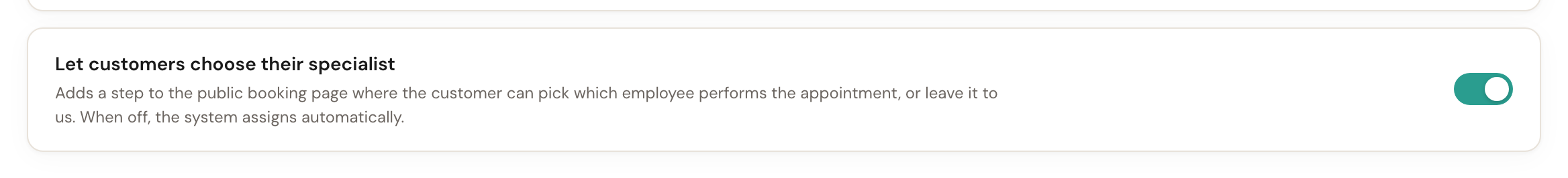 The Let customers choose their specialist setting, switched on.