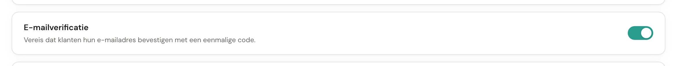 De instelling E-mailverificatie, aangezet.