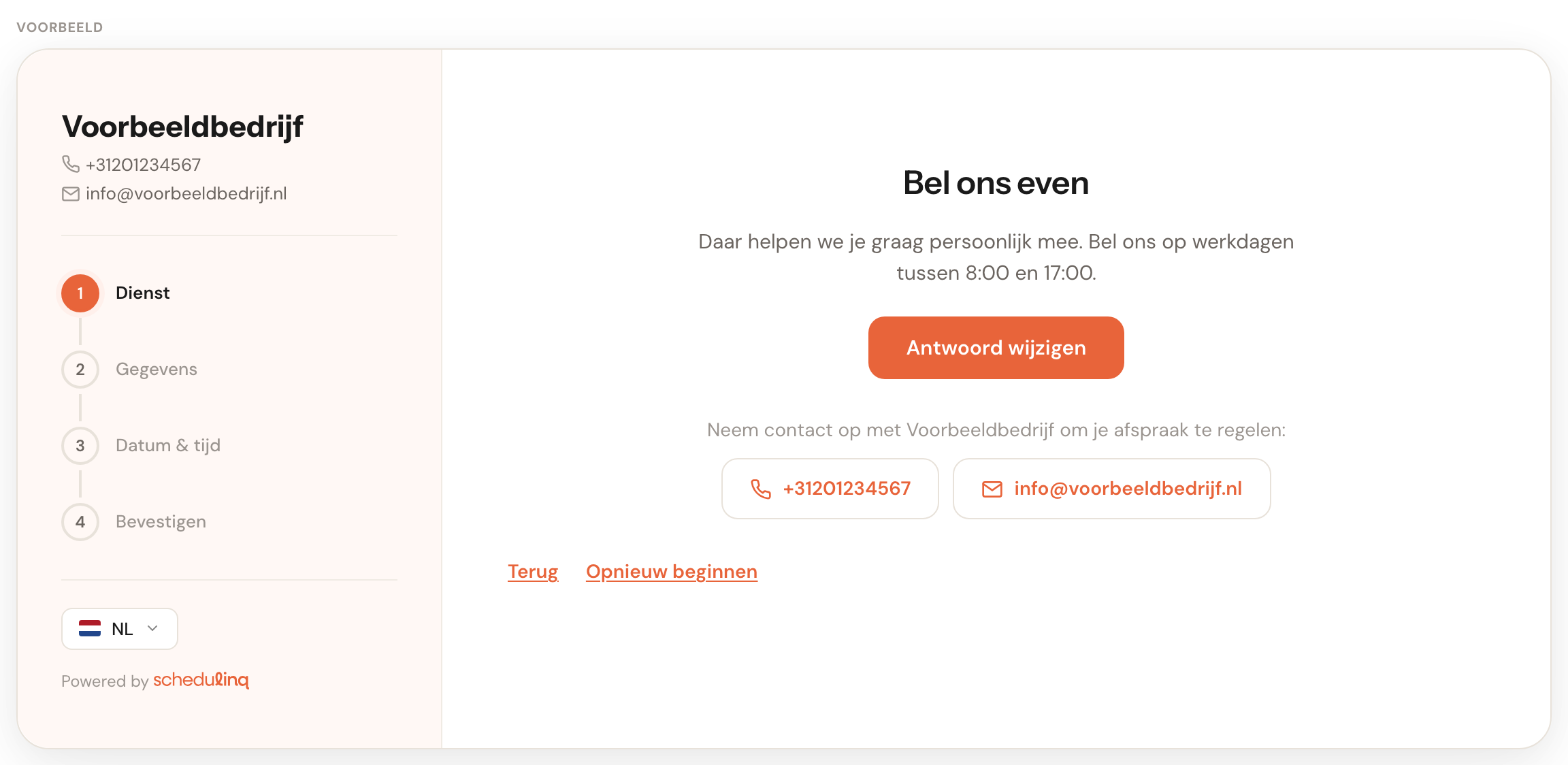 Het voorbeeld van de boekingspagina na het antwoord Iets anders: de titel Bel ons even, de tekst, de knop Antwoord wijzigen, en daaronder Neem contact op met Voorbeeldbedrijf om je afspraak te regelen met het telefoonnummer en het e-mailadres.