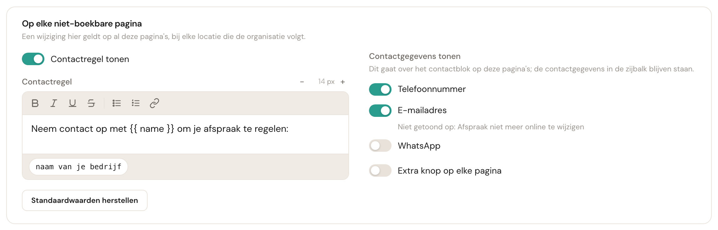 Het blok Op elke niet-boekbare pagina: links de schakelaar Contactregel tonen met de tekst van de contactregel, rechts de schakelaars voor telefoonnummer, e-mailadres en WhatsApp en de schakelaar Extra knop op elke pagina.