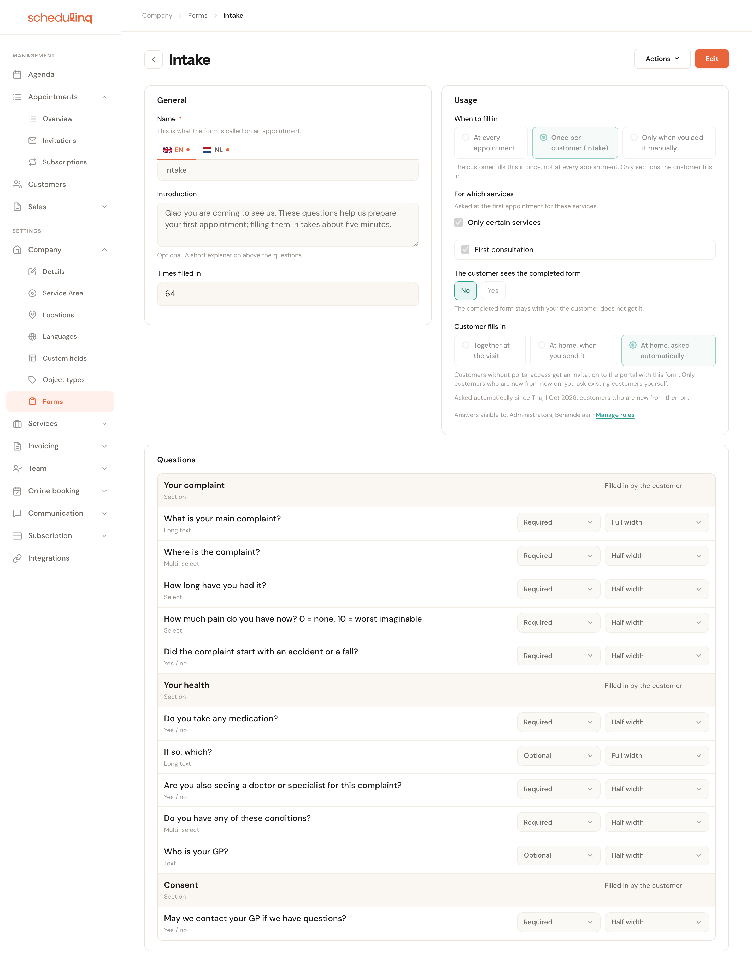 The Intake form in the builder: Once per customer (intake), only for the First consultation service, Customer fills in set to At home, asked automatically, and three sections the customer fills in.