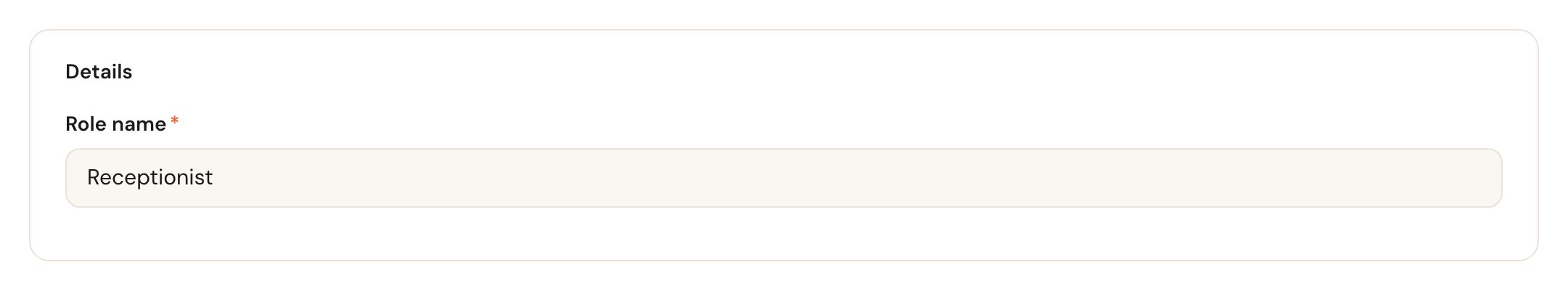 The Role name field with the value Receptionist.